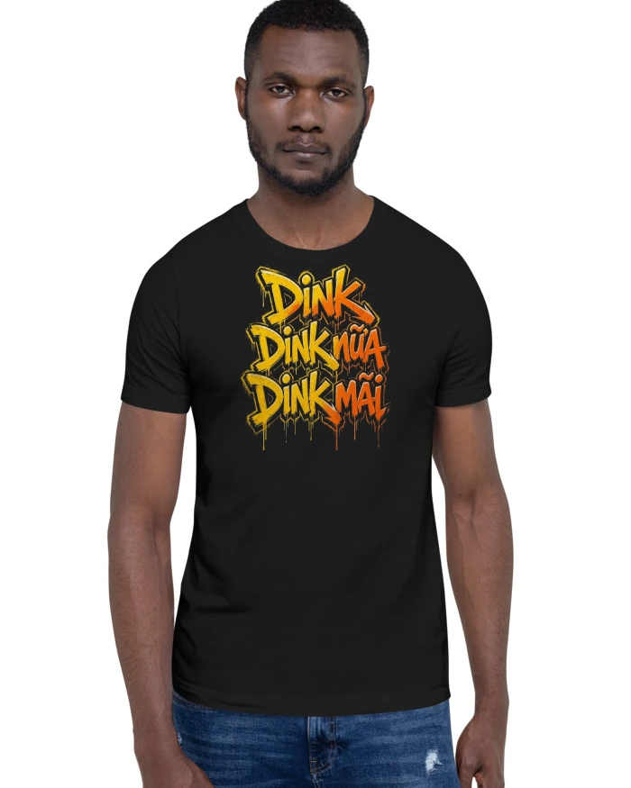 Dink Dink Nữa Dink Mãi tee, black, front view worn by a model